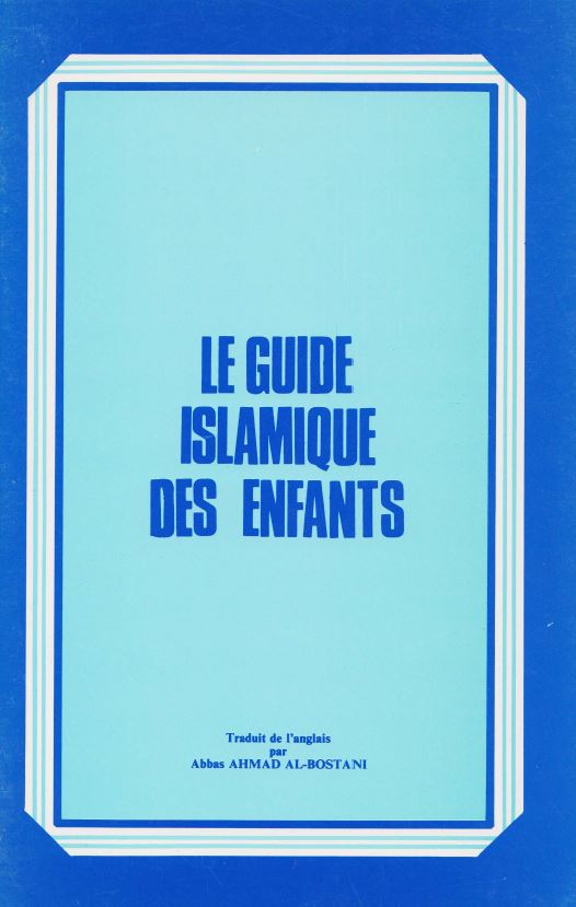 Le guide islamique des enfants - couverture livre